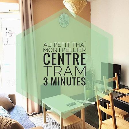 Au Petit Thai - T2 Avec Balcon - Montpellier Centre Apartamento Exterior foto